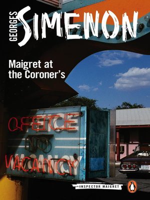Maigret at the Coroner's - ebook